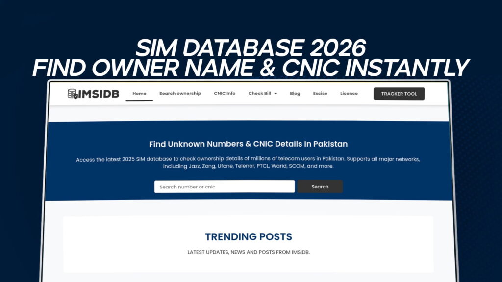 SIM Database 2026 - Find Owner Name & CNIC Instantly